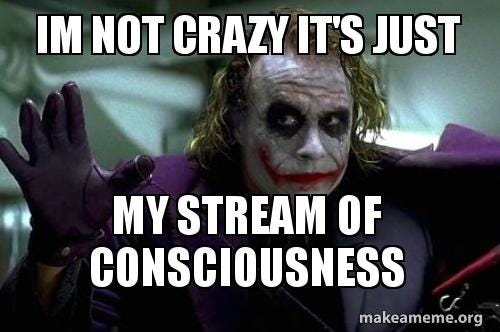 stream_of_consciousness